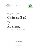 Tài liệu hướng dẫn chăn nuôi gà và ấp trứng - Ts Bùi Hữu Đoàn