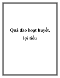 Quả đào hoạt huyết, lợi tiểu