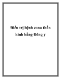 Điều trị bệnh zona thần kinh bằng Đông y