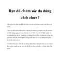 Bạn đã chăm sóc da đúng cách chưa?