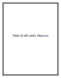 Thiết kế đối chiếu Malware
