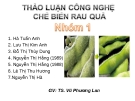 Thảo luận: Công nghệ chế biến rau quả