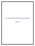 Các chế độ tiết kiệm điện năng trong Windows (Phần 1)