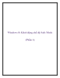 Windows 8: Khởi động chế độ Safe Mode (Phần 1)