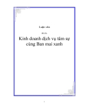  ĐỀ TÀI:Kinh doanh dịch vụ tâm sự cùng Ban mai xanh