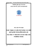 Tiểu luận tốt nghiệp " THỰC TRẠNG VÀ GIẢI PHÁP NÂNG CAO HIỆU QUẢ QUẢN TRỊ NGUỒN NHÂN LỰC TẠI CÔNG TY TNHH MTV DV MAY MẶC XNK PHƯƠNG TRANG "