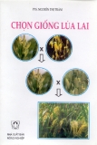 Giáo trình: Chọn giống lúa lai - PTS. Nguyễn Thị Trâm