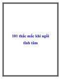 101 thắc mắc khi ngồi tĩnh tâm