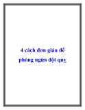 4 cách đơn giản để phòng ngừa đột quỵ