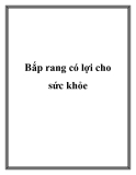 Bắp rang có lợi cho sức khỏe