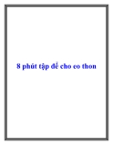 8 phút tập để cho eo thon