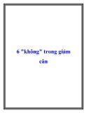 6 "không" trong giảm cân