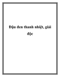 Đậu đen thanh nhiệt, giải độc