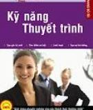 “Bí quyết” thu hút người nghe khi thuyết trình (Part 2)