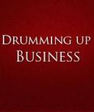 Drumming up Business