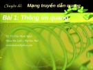 Chuyên đề Mạng truyền dẫn quang (TS. Võ Viết Minh Nhật) - Bài 1 Thông tin quang