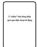 5 “chiêu” bán hàng hiệu quả qua điện thoại di động