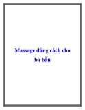 Massage đúng cách cho bà bầu