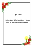 Đề tài: "Nghiên cứu hệ thống Báo hiệu số 7 và ứng dụng tại Bưu điện tỉnh Tuyên Quang"
