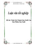 Luận văn đề tài: Tính Giá Thành Sản Xuất Của Sản Phẩm Sản Xuất'