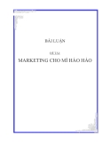 BÀI LUẬN ĐỀ TÀI :    MARKETING CHO MÌ HẢO HẢO