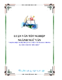 LUẬN VĂN TỐT NGHIỆP  NGÀNH NGỮ VĂN “ GIỌNG ĐIỆU NGHỆ THUẬT CỦA NHÀ VĂN BALZAC TRONG BA TIỂU THUYẾT TIÊU BIỂU 