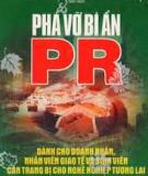 Hướng dẫn Phá vỡ bí ẩn PR