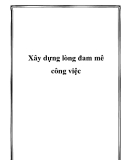 Xây dựng lòng đam mê công việc