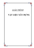 GIÁO TRÌNH VẬT LIỆU XÂY DỰNG CÔNG TRÌNH