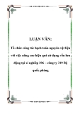 LUẬN VĂN: Tổ chức công tác hạch toán nguyên vật liệu với việc nâng cao hiệu quả sử dụng vốn lưu động tại xí nghiêp 296 – công ty 319 Bộ quốc phòng