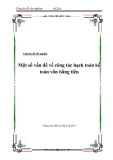 Đề tài: "Một số vấn đề về công tác hạch toán kế toán vốn bằng tiền"