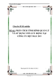 Đề tài: " PHÂN TÍCH TÌNH HÌNH QUẢN LÝ VÀ SỬ DỤNG VỐN LƯU ĐỘNG TẠI CÔNG TY DỆT MAY 29/3"