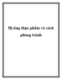 Dị ứng thực phẩm và cách phòng tránh