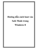 Hướng dẫn cách boot vào Safe Mode trong Windows 8