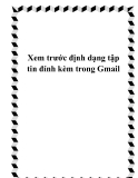 Xem trước định dạng tập tin đính kèm trong Gmail