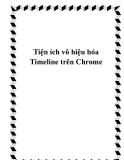 Tiện ích vô hiệu hóa Timeline trên Chrome