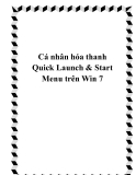 Cá nhân hóa thanh Quick Launch & Start Menu trên Win 7