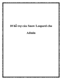 10 hỗ trợ của Snow Leopard cho Admin