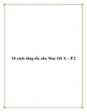 10 cách tăng tốc cho Mac OS X – P.2