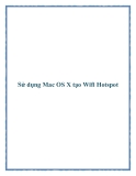 Sử dụng Mac OS X tạo Wifi Hotspot
