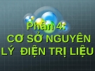 Phần 4: CƠ SỞ NGUYÊN LÝ ĐIỆN TRỊ LIỆU