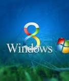 Windows 8 chính thức ra mắt: Nhiều nét mới, thời thượng hơn