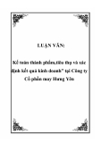 LUẬN VĂN:  Kế toán thành phẩm,tiêu thụ và xác định kết quả kinh doanh” tại Công ty Cổ phần may Hưng Yên