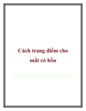 Cách trang điểm cho mắt có hồn