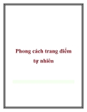 Phong cách trang điểm tự nhiên