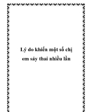 Lý do khiến một số chị em sảy thai nhiều lần