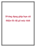 10 ứng dụng giúp bạn cải thiện tốc độ gõ máy tính