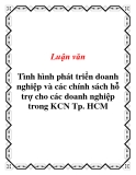 Luận văn Tình hình phát triển doanh nghiệp và các chính sách hỗ trợ cho các doanh nghiệp trong KCN Tp. HCM