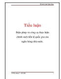 Tiểu luận: Biện pháp và công cụ thực hiện chính sách tiền tệ quốc gia của ngân hàng nhà nước.