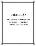 Tiểu luận: Chế định trách nhiệm dân sự trong pháp luật  phong kiến Việt Nam